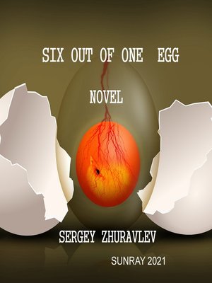 cover image of SIX OUT OF ONE EGG
